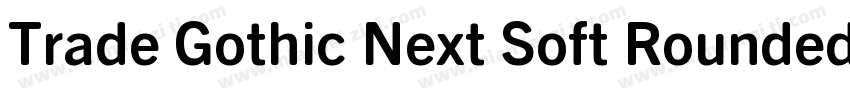 Trade Gothic Next Soft Rounded字体转换